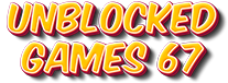 Unblocked Games 67 Game Online